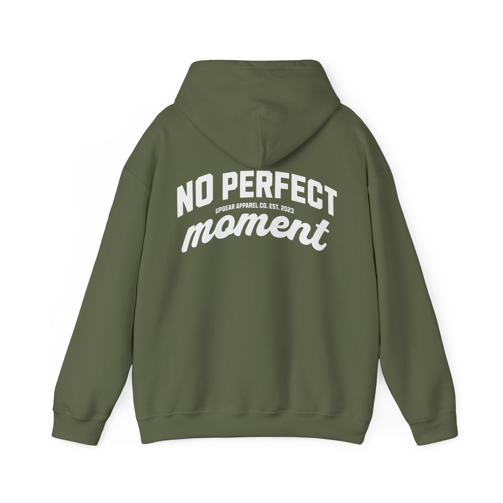 No Perfect Moment Hoodie - Because the perfect moment never arrives.